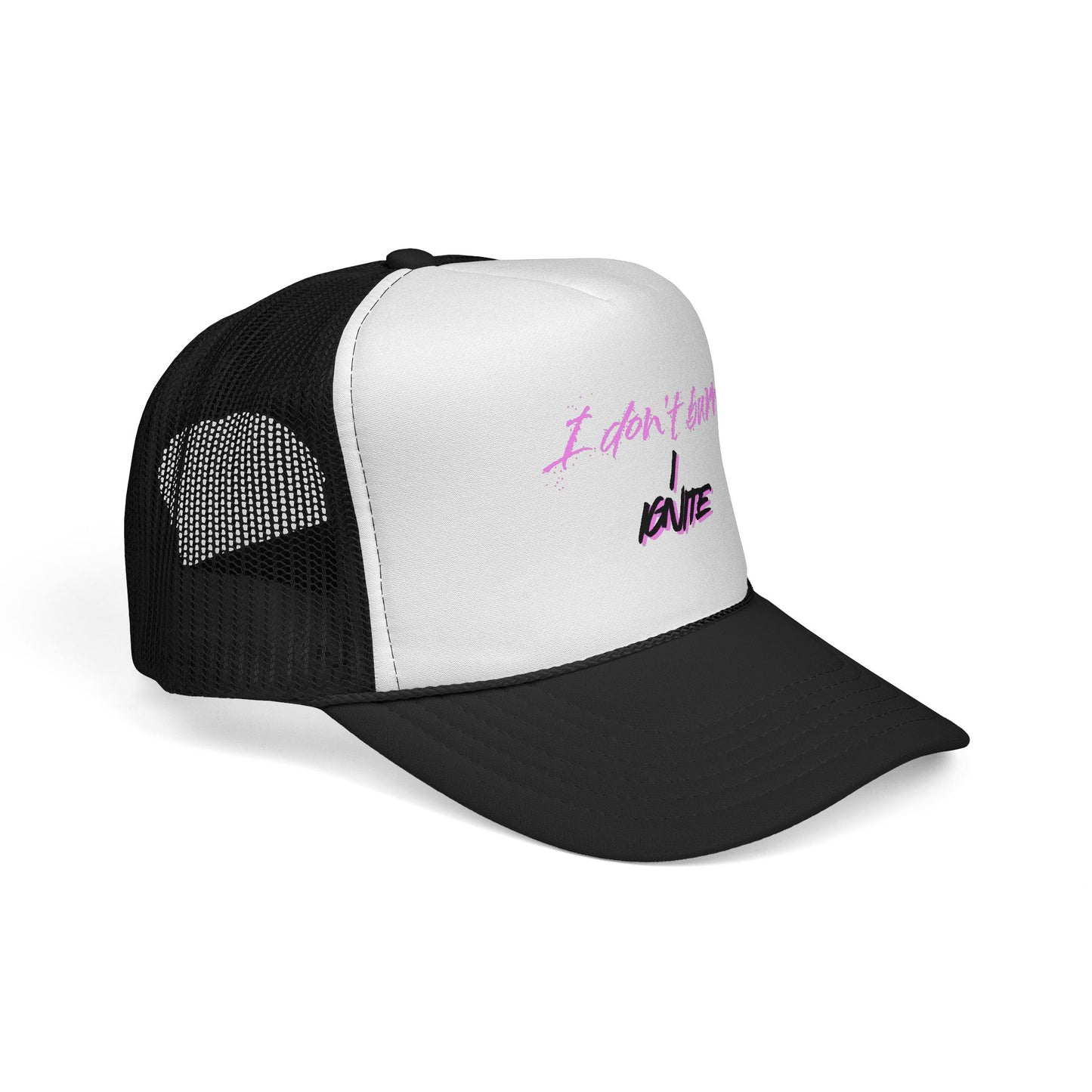 I Don't Burn, I Ignite Truck Hat - in Paint Splash Pink